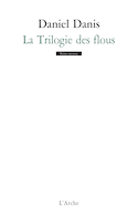 Trilogie des flous (La)